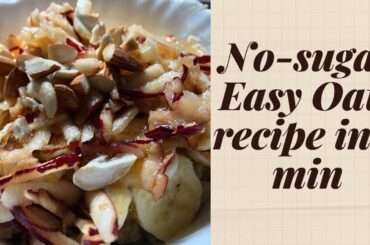 How to cook oatmeal in 2 min No sugar |Healthy breakfast recipe | ओट्स की विधि |Jerry's Kitchen