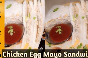 Chicken Egg Mayo Sandwich | Ramzan Special  |Chicken Sandwich Recipie |Chicken Mayonnaise Sandwich