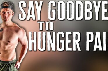 LOW CALORIE Filling Meals | How To Stay FULL While Cutting - HOW TO SUPPRESS HUNGER