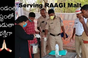 Lockdown Service / Raagi Maalt Serving to Privileged Departments / Healthy Food in Summer