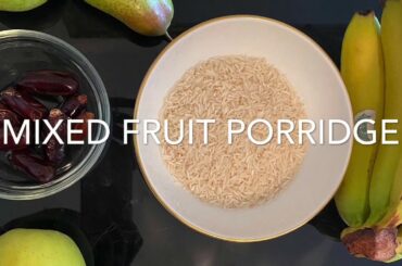 Baby food recipes | how to make baby porridge | healthy baby food 6-24 months| tasty baby food