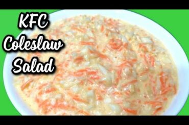 How to make Coleslaw Salad | KFC Coleslaw Recipe | Quick and Easy Salad