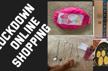Lockdown online shopping | My Lilly chain collections | Quick healthy Breakfast | Kids play tent
