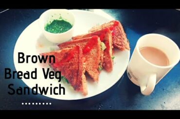 Brown-Bread Vegetable Sandwich Recipe | Healthy Diet Sandwich | How to make Brown Bread Sandwich