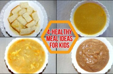 உங்க 2- 5 வயது குழந்தைகளுக்கு இப்படி செய்து கொடுங்கள் | 4 healthy meal plan ideas for 2-5 year kids