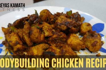 Indian Chicken Recipe for Weight Loss/Muscle Building | Even a KETO DIET RECIPE