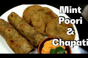 Mint Poori & Chapati/Roti In English l Healthy Breakfast Recipe l Wheat Flour Recipe l Mint Recipe