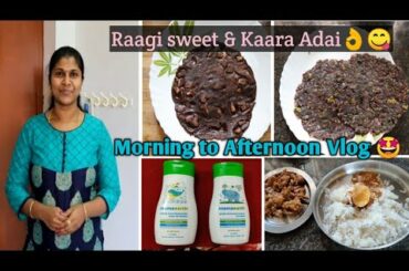 Morning to Afternoon Vlog👍 Healthy Recipes👌//Baby shampoo & Body wash Review//sangee samayal vlogs