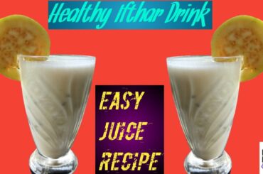 Healthy Ifthar Drink/Ifthar Drink/Special Drink/Ifthar Drink Recipes/Ramadan Recipe  2020