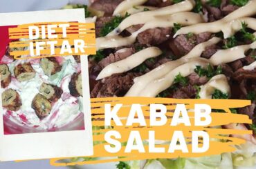 Kabab Salad ❤️ || 2min Starter || Ramzan Special Recipe || Iftar Diet ||