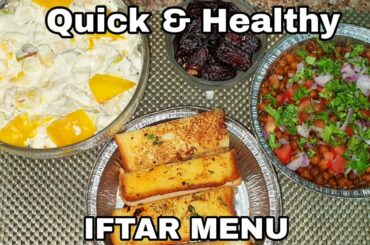 Healthy & Quick Iftar Menu #Ramadan #IftarRecipe