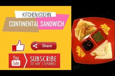 Continental Sandwich Recipe | Veg Sandwich Recipe | Corn Sandwich | Hindi | Easy | Kitchen2Cochin