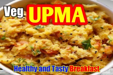 सूजी से फटाफट बनाऐ स्वादिष्ट नास्ता | Healthy and Tasty Breakfast Ideas | Veg Upma Recipe