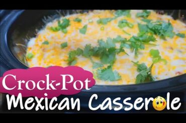 Crockpot mexican casserole (EASY) Recipe | Taco Tuesday | Homemade Healthy Delicious Dinner Ideas