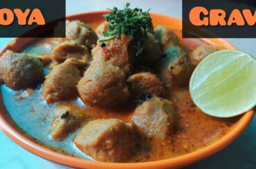 How to make soya gravy|recipes using soya chunks #soyarecipes #tastyrecipes  #healthyrecipes