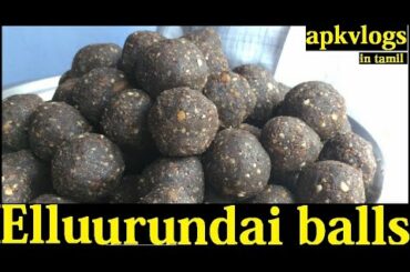 How to prepare Elluurundai | red Sesame balls | recipe home made healthy  snacks in tamil
