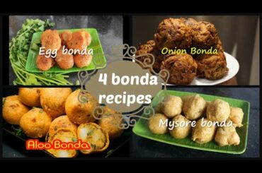 4 easy bonda recipes | quick evening snack recipes | tea time snacks- All Recipes Hub