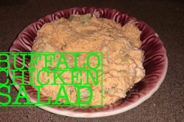Buffalo Chicken Salad - Bunches of Lunches Sandwiches - Episode #110