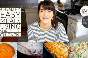 Easy, Healthy Meals with Shredded Chicken!