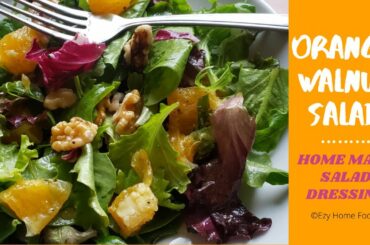 Orange Walnut Salad | Homemade Dressing | Weight Loss Recipes | Easy & Healthy| Salad Recipes
