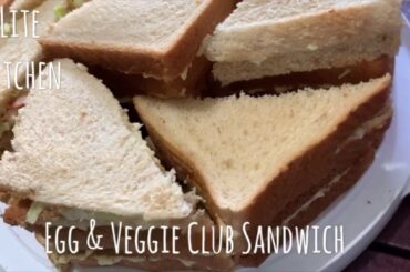 Club Sandwich 🥪 Egg & Veggie - Healthy Breakfast - Brunch - Idea - Stay Home - Lite Kitchen 2020