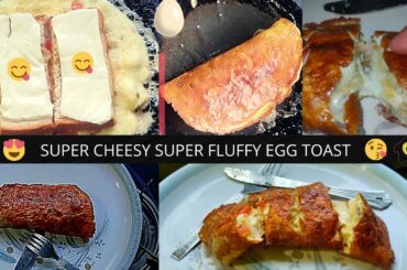 Cheesy Peesy Super Fluffy Egg Toast (HINDI/URDU) II Only 5 Ingredient II FTR