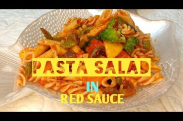 PASTA SALAD|RED SAUCE|HEALTHY SALAD|Quarantine food