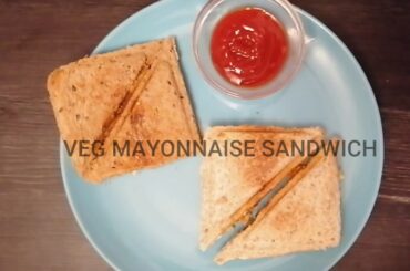 VEG MAYONNAISE SANDWICH(KIDS LUNCHBOX RECIPE)