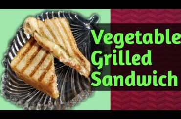 Grilled sandwich 😋 easy to make breakfast... वैजिटेबल सैंडविज