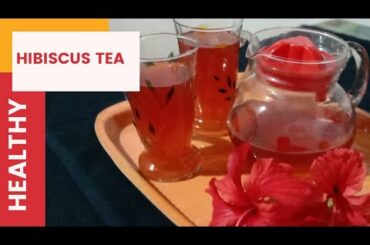 Hibiscus Tea || Healthy Tea Recipe || Hibiscus || Tea Recipes || C4cooking by Ajwi