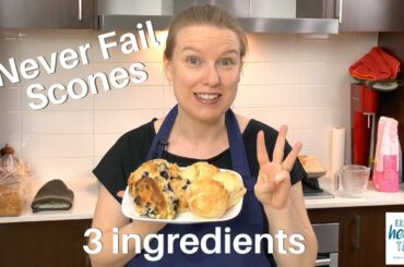 EASIEST SCONE RECIPE - Easy Healthy Tasty. Never Fail Scones. #WithMe New recipes every week.