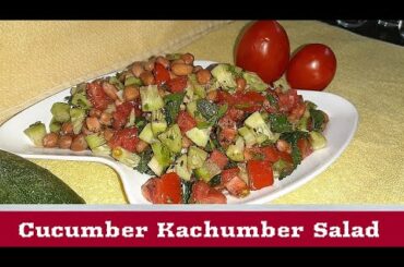 Kachumber Salad || Cucumber Kachumber Salad Recipe || Fresh Healthy food
