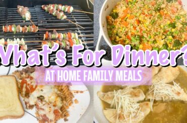 What's For Dinner? | Easy Weeknight Meals | At Home Family Dinner Ideas