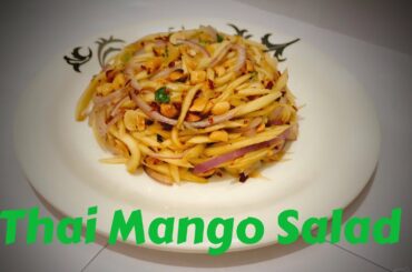 Thai Mango Salad | Healthy Salad | Immunity Booster Salad