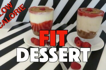 Fit Dessert - Mala zawartosc Kalorii, Przepis, Low Calorie