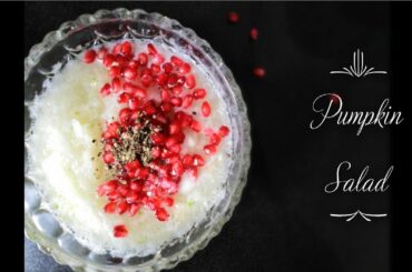 Budidha Gummadikaya Salad  | Pumpkin Salad recipe| గుమ్మడికాయ salad| Ash Gourd Salad | Healthy Salad