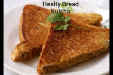 Healthy Bread Kulcha