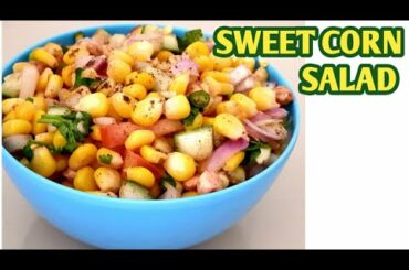 Sweet Corn Salad recipe/Quick&Healthy salad recipe/How to make sweet corn salad/ Easy salad recipe