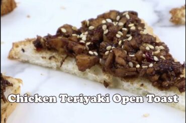 Quick and Easy Chicken Teriyaki Open Toast Sandwich Ideas - Recipes for Kids