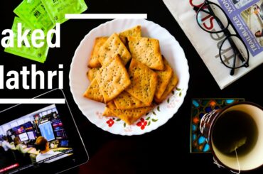 Baked Mathri | Healthy Crackers | Wheat flour recipe | Low calories Snacks | PotToPlate