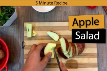Apple Salad @ home | Healthy recipe in lockdown |