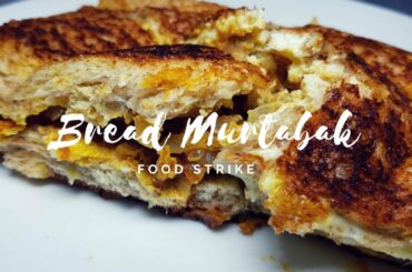 Bread Murtabak | Iftaar Ideas | Easy recipes during Lockdown