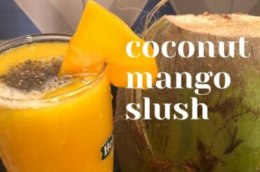 coconut mango slush | healthy breakfast keeps stomach full | diet drink | coconut mango slush
