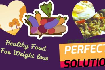 Healthy Lunch Ideas For Weight Loss - 4K Quality