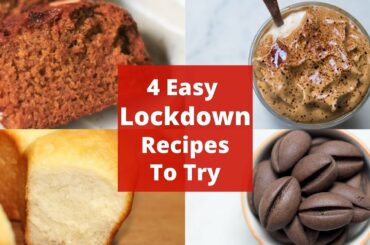 4 Easy Recipes to Try during Lockdown | Cake Recipe | Dalgona Coffee | Bread Recipe | Cookie Recipe