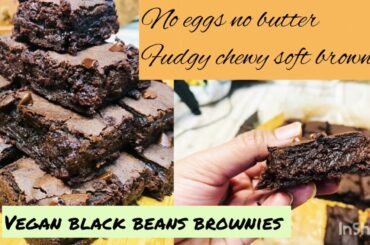 Vegan Black Beans Brownies| Vegan recipe | Healthy snacking | Brownie recipe |Fudge Brownie