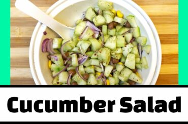 Cucumber Salad | Quick & Healthy Salad | Diet Food | Achu's Dining