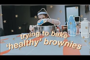 trying to bake brownies | healthy bake with me