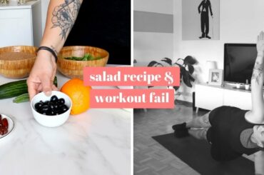 Healthy salad recipe & workout fail in Quarantine