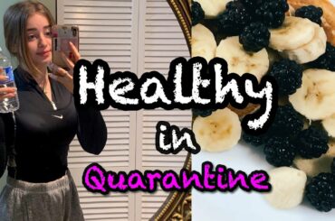 MY HEALTHY LIFESTYLE IN QUARANTINE - Workout, Destress & Easy Breakfast Recipes For Online Students